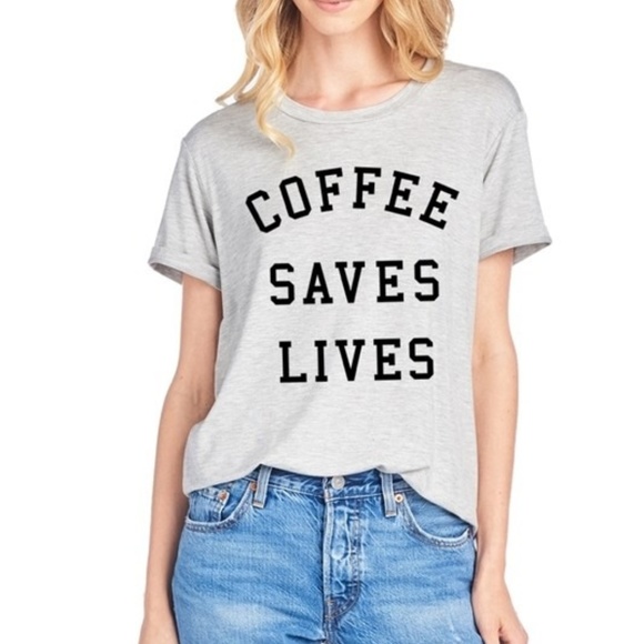 zutter Tops - Coffee Saves Lives Graphic Top zutter Tops - Coffee Saves Lives Graphic Top